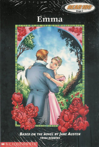 Emma: A Graphic Classic, Based On The Novel By Jane Austen (Read 180, Stage C)