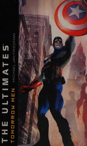 Tomorrow Men (The Ultimates)