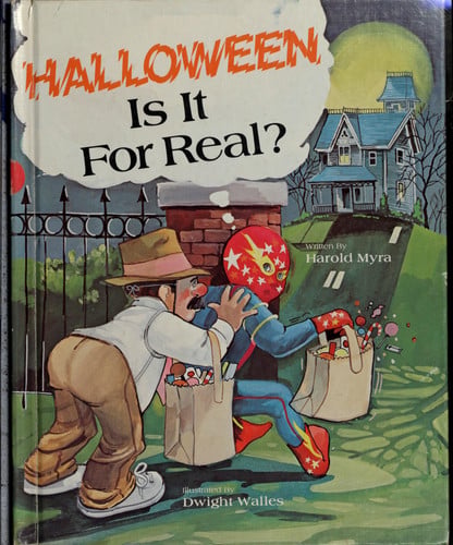 Halloween: Is It for Real?
