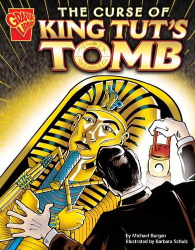 The Curse Of King Tut's Tomb (Graphic History)