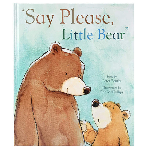 Say Please, Little Bear (English, Spanish, French, Italian, German, Japanese, Russian, Ukrainian, Chinese, Hindi, Tamil, Telugu, Kannada, Malayalam, ... Gujarati, Bengali and Korean Edition)