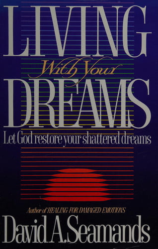 Living With Your Dreams