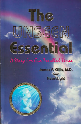 Unseen Essential: A Story for Our Trouble