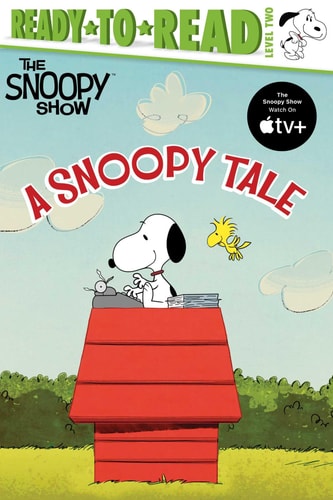 A Snoopy Tale Ready-to-Read Level 2