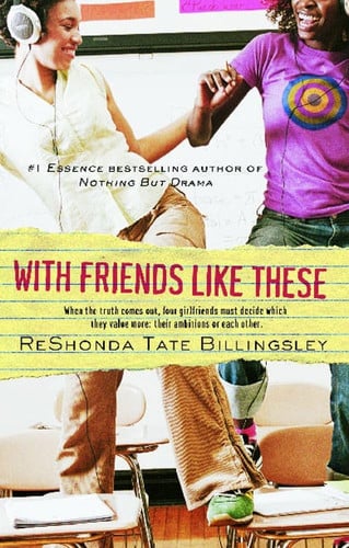With Friends Like These (Good Girlz)