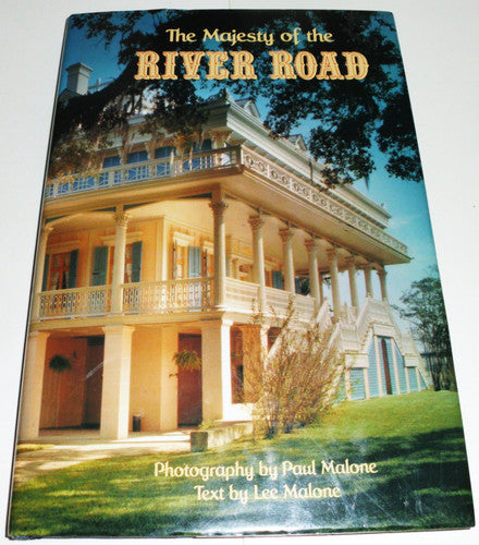 The Majesty of the River Road (Majesty Architecture)