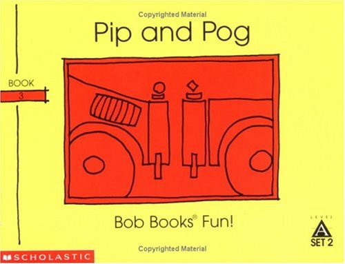 Pip and Pog (Bob books)