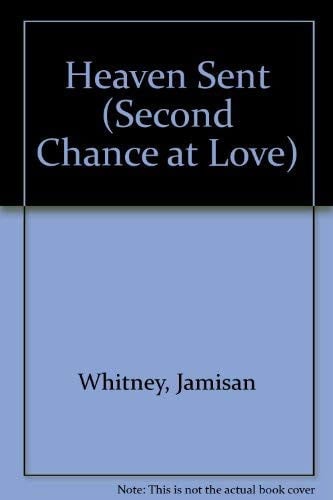 Heaven Sent (Second Chance at Love)