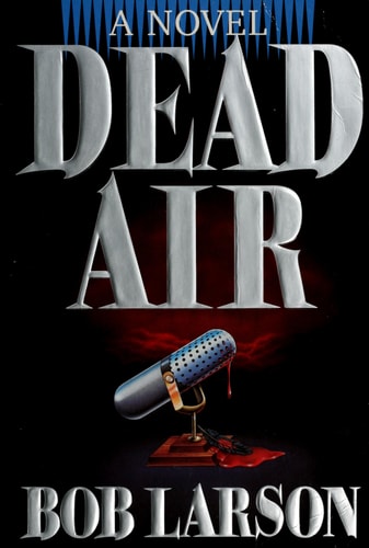 Dead Air: A Novel