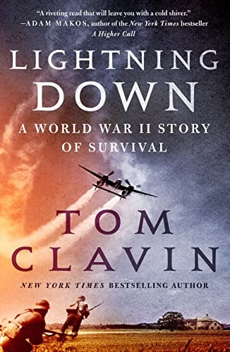 Lightning Down A World War II Story of Survival