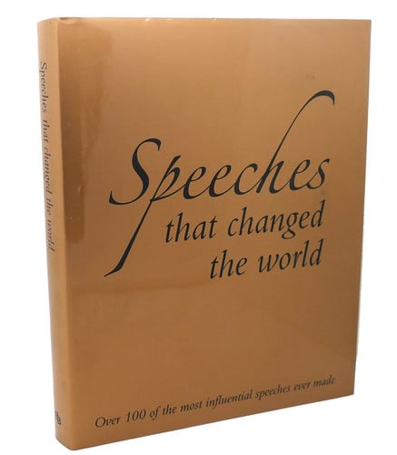 Speeches That Changed the World