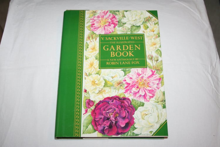 The Illustrated Garden Book: A New Anthology by Robin Lane Fox