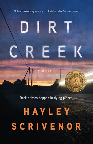 Dirt Creek A Novel