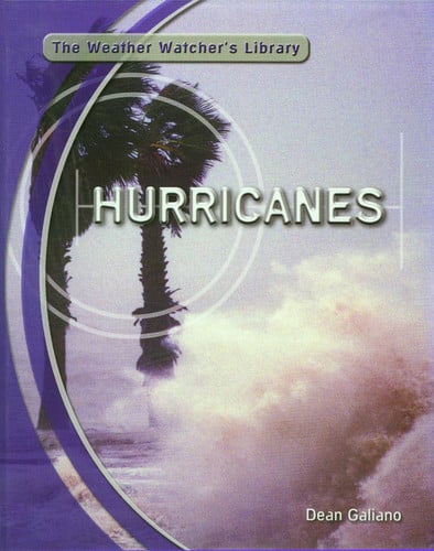 Hurricanes (Weather Watchers' Library)