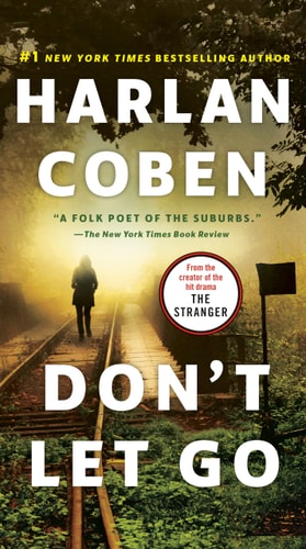 Don't Let Go A Novel