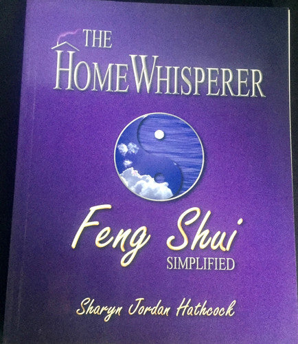The Home Whisperer Feng Shui Simplified