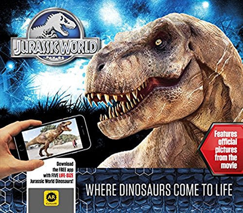 Jurassic World Where Dinosaurs Come to Life