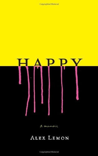 Happy: A Memoir