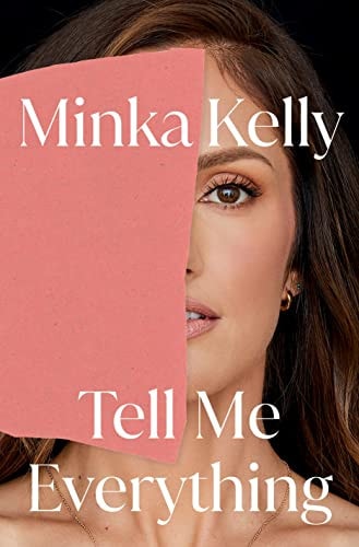 Tell Me Everything A Memoir