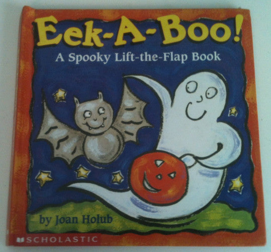 Eek-a-boo! A Spooky Lift-the-flap Book