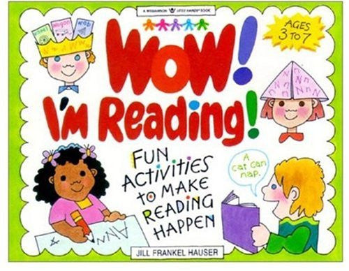 Wow! I'm Reading! Fun Activities to Make Reading Happen
