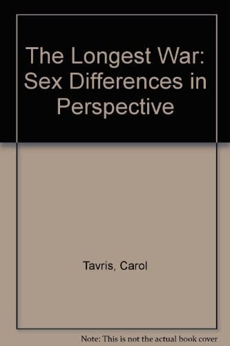 The Longest War: Sex Differences in Perspective