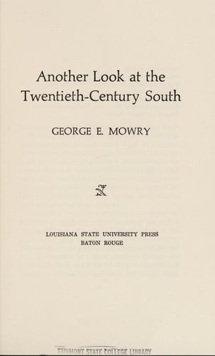Another Look at the Twentieth-Century South (Walter Lynwood Fleming Lectures in Southern History (Hardcover))