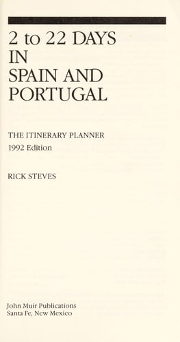 Two to Twenty-Two Days in Spain and Portugal