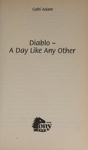Diablo: A Day Like Any Other
