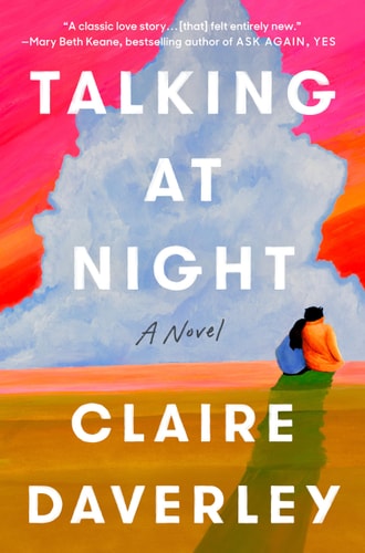 Talking at Night A Novel