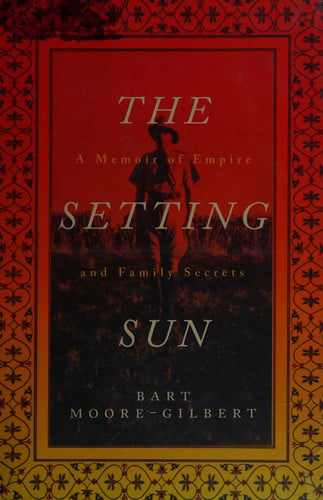 The Setting Sun: A Memoir of Empire and Family Secrets