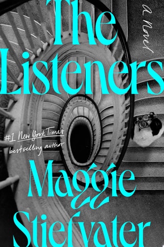 The Listeners A Novel
