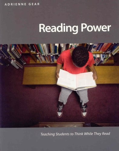 Reading Power: Teaching Students to Think While They Read