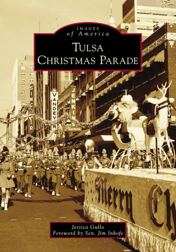 Tulsa Christmas Parade (Images of America)