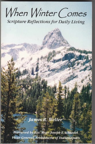 When Winter Comes: Scripture Reflections for Daily Living