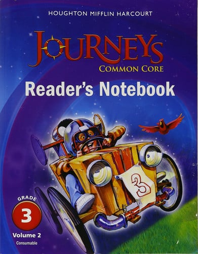 Houghton Mifflin Harcourt Journeys: Common Core Reader's Notebook Consumable Volume 2 Grade 3;Houghton Mifflin Harcourt Journeys
