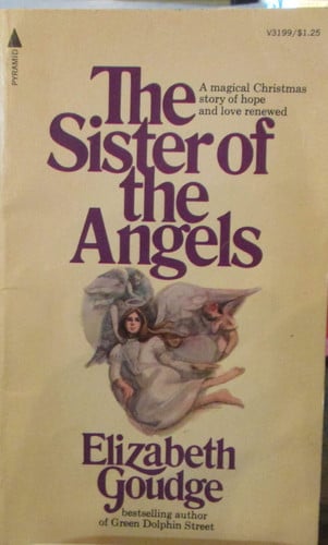 THE SISTER OF THE ANGELS a Magical Christmas Story of Hope and Love Renewed