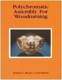 Polychromatic Assembly for Woodturning