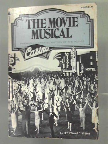 Movie Musical a Pyramid Illustrated Hist