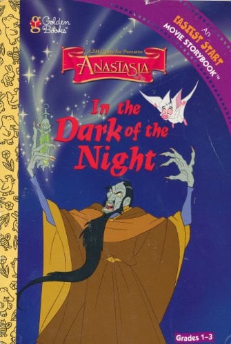 In the Dark of the Night (Anastasia) (An Easiest Start Movie Storybook, Grades 1-3)