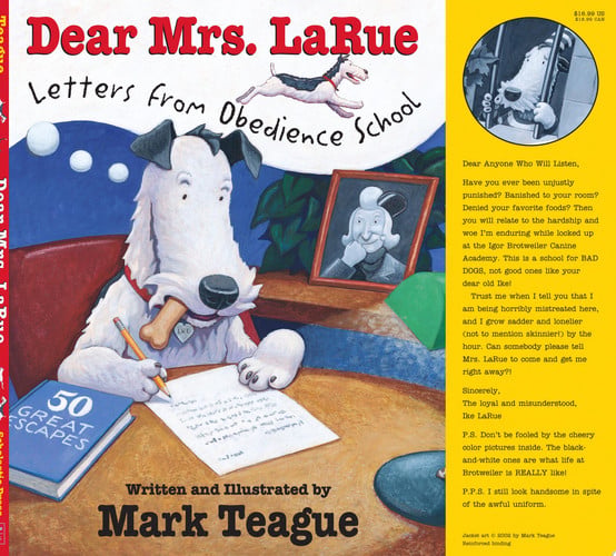 Dear Mrs. LaRue: Letters From Obedience School (LaRue Books)