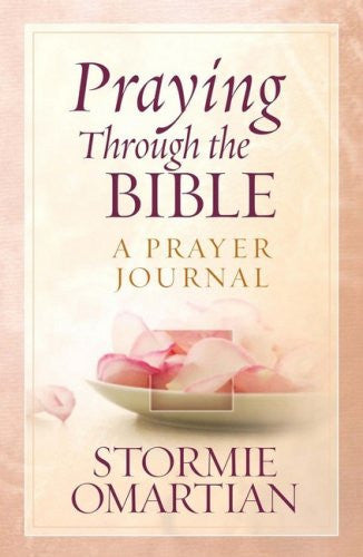 Praying Through the Bible A Prayer Journal