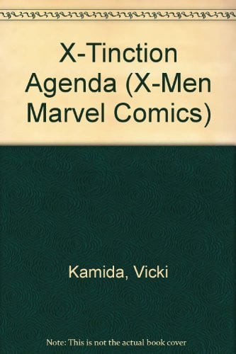 X-TINCTION AGENDA (X-Men Marvel Comics)