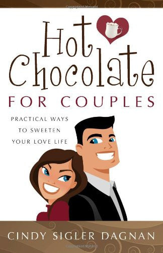 Hot Chocolate for Couples: Practical Ways to Sweeten Your Love Life