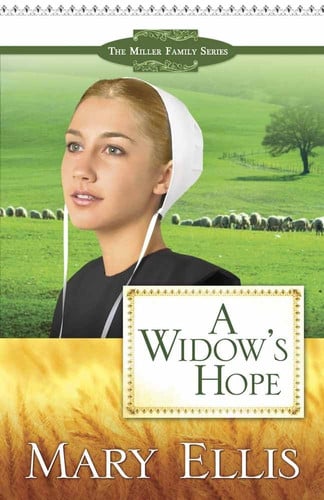 A Widow's Hope (The Miller Family Series)