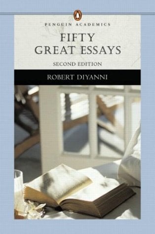 Fifty Great Essays (Penguin Academics Series) (2nd Edition)