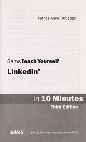 Sams Teach Yourself LinkedIn in 10 Minutes (3rd Edition) (Sams Teach Yourself Minutes) (Sams Teach Yourself in 10 Minutes)