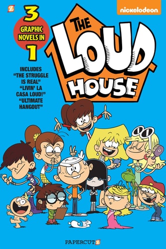 The Loud House 3-in-1 #3 The Struggle is Real, Livin' La Casa Loud, Ultimate Hangout