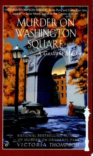 Murder on Washington Square A Gaslight Mystery