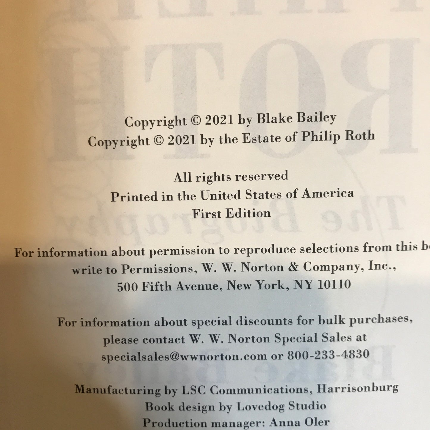 Philip Roth The Biography - Blake Bailey - 1st Edition - 2021